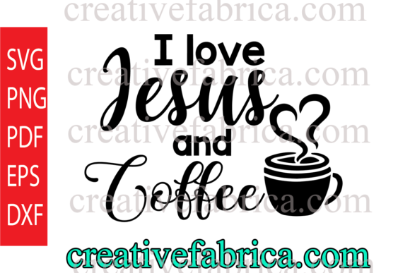 I Love Jesus and Coffee: Graphics & Illustrations Review