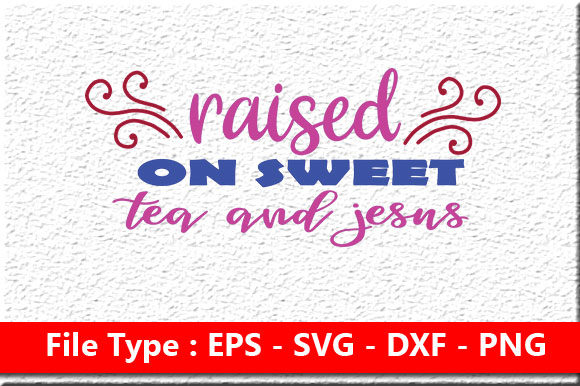 Raised on Sweet Tea and Jesus: SVG Design Review