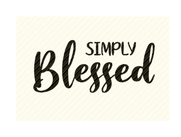 Simply Blessed Quote Graphic for Crafts Branding